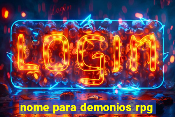 nome para demonios rpg